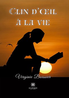 Clin d’œil à la vie (eBook, ePUB) - Boissier, Virginie