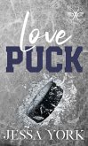 Love Puck (Las Vegas Angels Duet Series, #6) (eBook, ePUB)