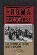 The Roma and the Holocaust - Bild 1