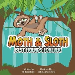 Moth & Sloth - Nadler Ross, Jill