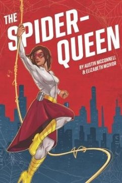The Spider-Queen - McIvor, Elizabeth; McConnell, Austin