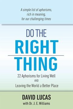Do The Right Thing - Lucas, David; Williams, J. E.