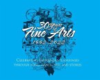 30 Years of Fine Arts 1992-2022
