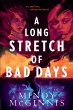 A Long Stretch of Bad Days - Bild 1