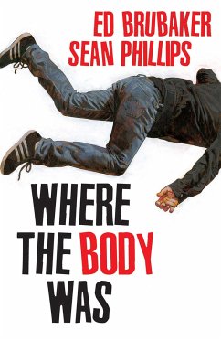 Where the Body Was - Brubaker, Ed