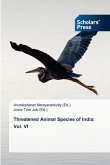 Threatened Animal Species of India: Vol. VI