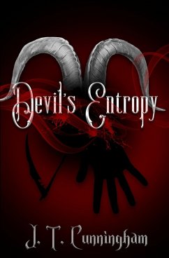 Devil's Entropy - Cunningham, J. T.