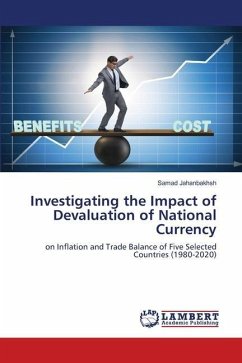 Investigating the Impact of Devaluation of National Currency - Jahanbakhsh, Samad