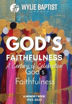 Cover God's Faithfulness: A Century of Celebration