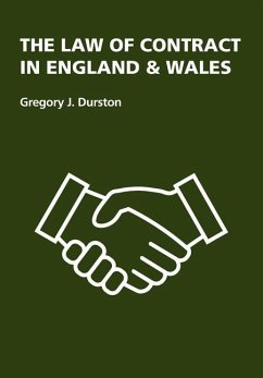 The Law of Contract in England & Wales - Durston, Gregory J.