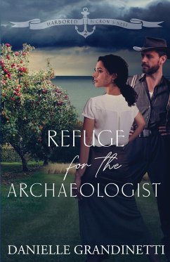 Refuge for the Archaeologist - Grandinetti, Danielle