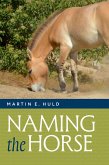 Naming the Horse Naming the Horse
