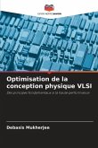 Optimisation de la conception physique VLSI