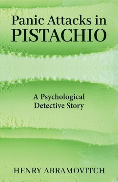 Panic Attacks in Pistachio - Abramovitch, Henry