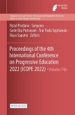 Proceedings of the 4th International Conference on Progressive Education 2022 (ICOPE 2022)