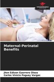 Maternal-Perinatal Benefits