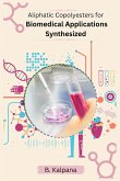 Synthesis Characterisation And Biomedical Applications Of Aliphatic Copolyesters Using 1 4 Dithiane 2 5 Diol