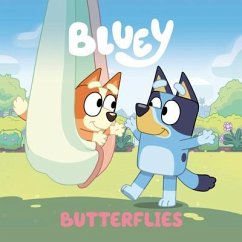 Bluey: Butterflies - Penguin Young Readers Licenses
