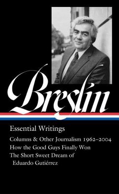Jimmy Breslin: Essential Writings (Loa #377) - Breslin, Jimmy; Barry, Dan