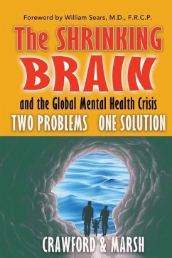 The Shrinking Brain - Crawford, Michael A; Marsh, David E