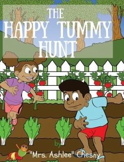 The Happy Tummy Hunt - Chesny, Mrs Ashlee