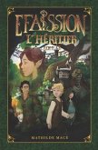 Efaïssion, l'héritier: Tome 2