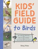 Kids' Field Guide to Birds