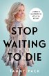 Stop Waiting to Die - Bild 1