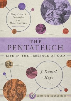 The Pentateuch - Hays, J Daniel