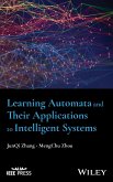 Learning Automata and Their Applications to Intelligent Systems