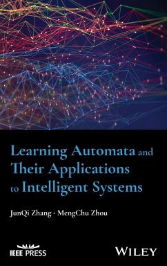 Learning Automata and Their Applications to Intelligent Systems - Zhang, Junqi; Zhou, Mengchu