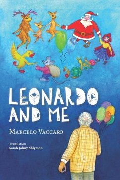 Leonardo and Me - Vaccaro, Marcelo