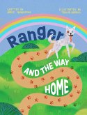 Ranger and the Way Home