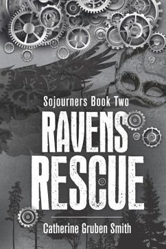 Ravens Rescue - Smith, Catherine Gruben