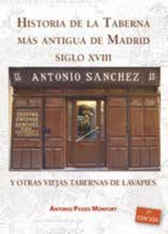 Cover Historia de la Taberna más antigua de Madrid S.XVIII y otras viejas tabernas de Lavapiés