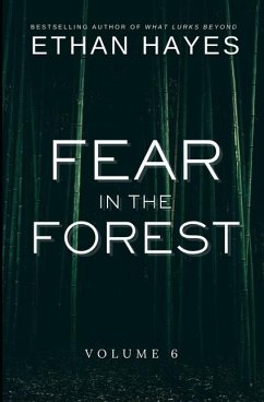 Fear in the Forest - Hayes, Ethan