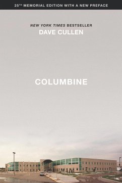 Columbine 25th Anniversary Memorial Edition - Cullen, Dave