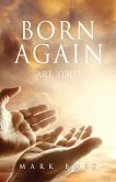 Born Again - Are You?