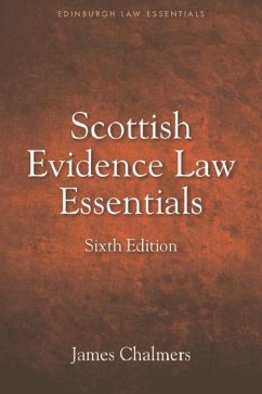 Scottish Evidence Law Essentials - James Chalmers