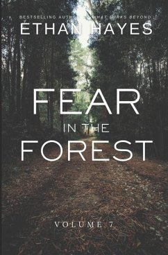 Fear in the Forest - Hayes, Ethan