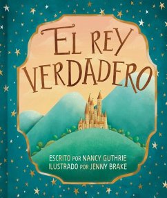 El Rey Verdadero - Guthrie, Nancy