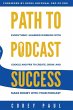 Path To Podcast Success - Bild 1