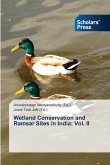 Wetland Conservation and Ramsar Sites in India: Vol. II