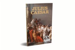 Julius Caesar: Shakespeare's Greatest Stories - Wonder House Books