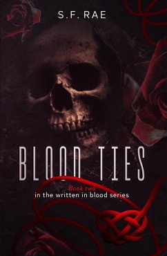 Cover Blood Ties: A dark romance meets murder mystery (Written in Blood, #2) (eBook, ePUB)