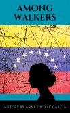 Among Walkers (eBook, ePUB)