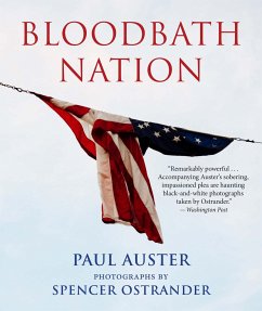 Bloodbath Nation - Auster, Paul