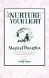 Nurture Your Light with Magical Thoughts - Bild 1