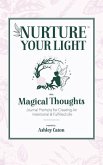 Nurture Your Light with Magical Thoughts