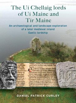 Cover The Uí Chellaig Lords of Uí Maine and Tír Maine
